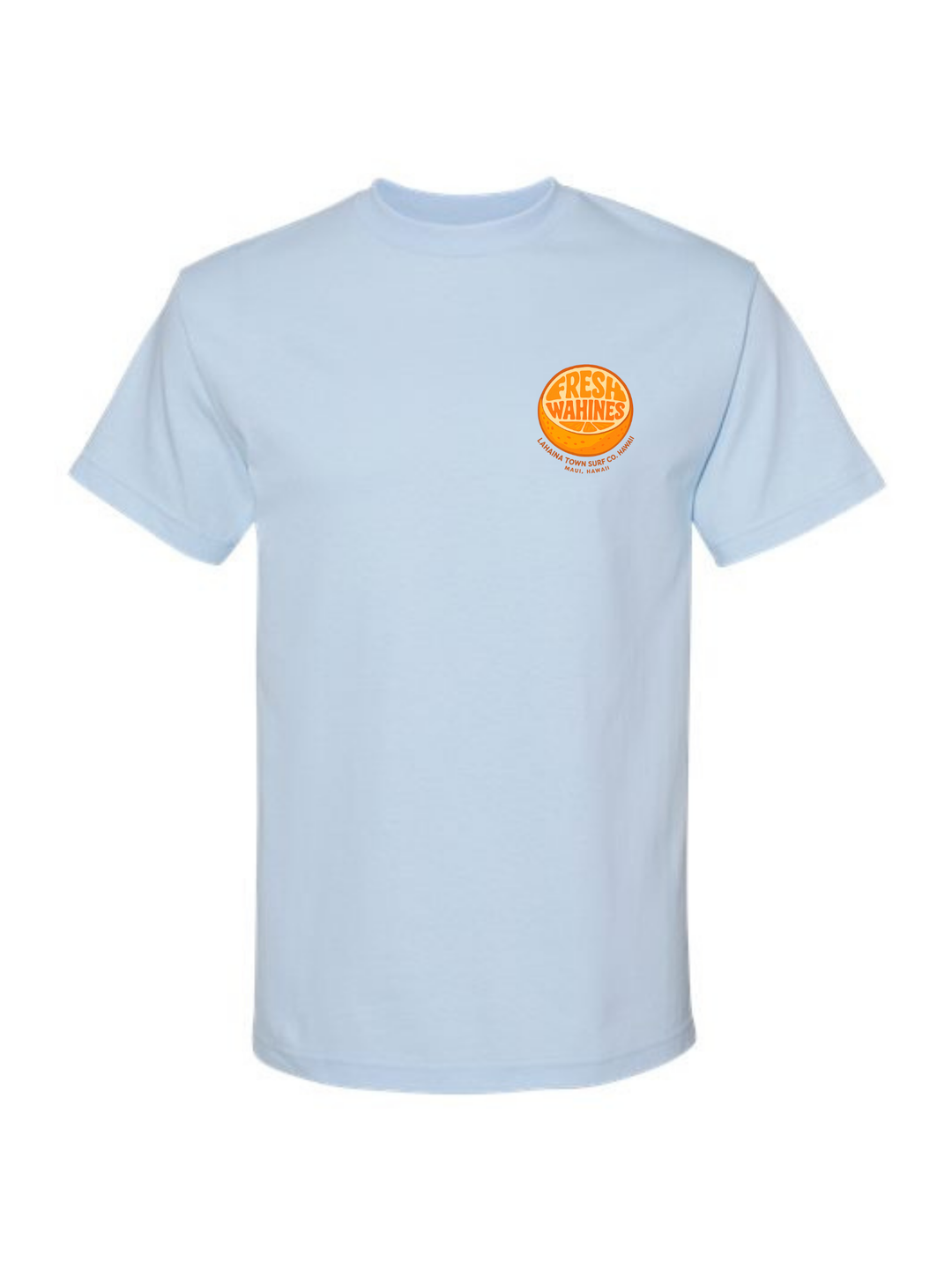 Fresh Wahines Tee